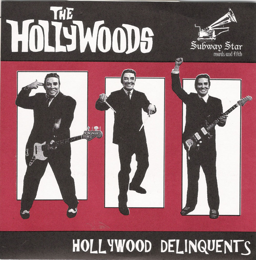 Single - Hollywoods - Hollywood Delinquents