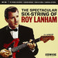 Single - Roy Lanham - The Spectacular Six String Of Roy Lanham