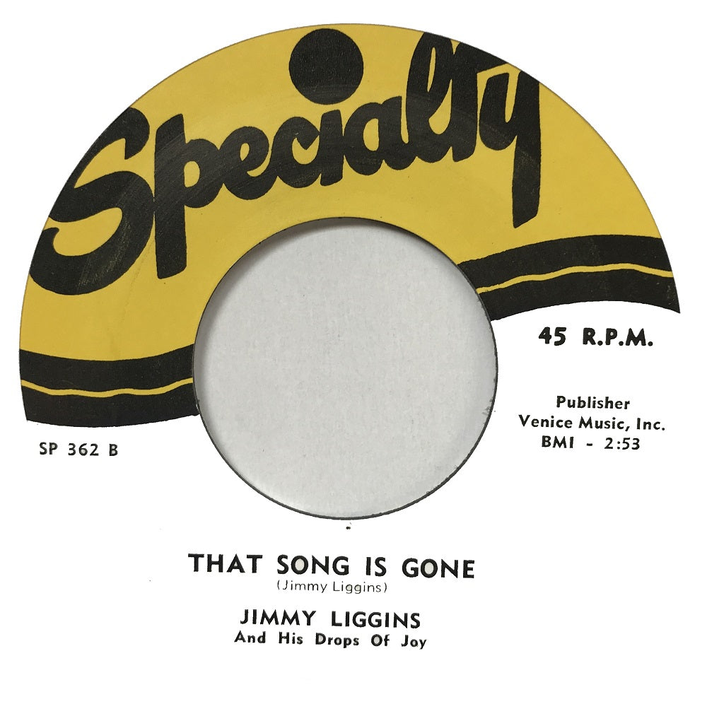 Single - Jimmy Liggins - That Song Is Gone; Move Out Baby