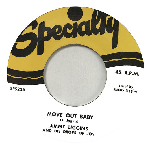 Single - Jimmy Liggins - That Song Is Gone; Move Out Baby