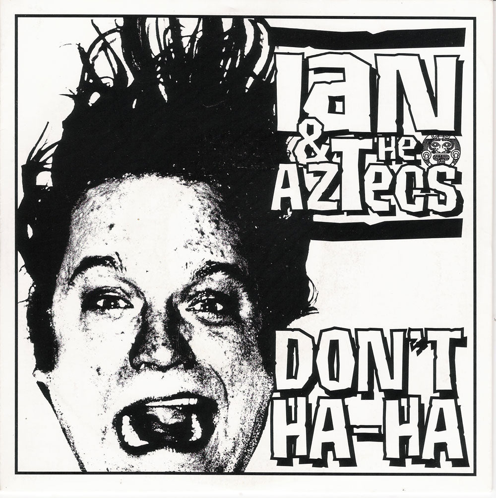 Single - Ian & the Aztecs - Don't Ha-Ha, Clap it Up