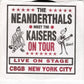 Single - Neanderthals Meet The Kaisers - Live