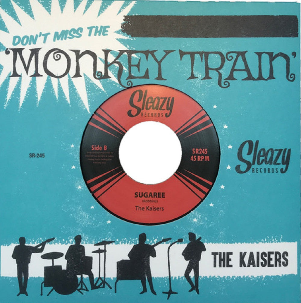 Single - Kaisers - Don't  Miss The Monkey Train