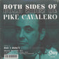 Single - Pike Cavalero - Both Sides Of