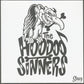 Single - Hoodoo Sinners - Make You Mine; Sugartits