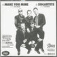 Single - Hoodoo Sinners - Make You Mine; Sugartits
