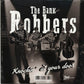Single - Bank Robbers – I Fooled The Devil; Knockin' At Your Door