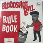Single - Bloodshot Bill - Rule Book, Stay
