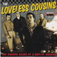 Single - Loveless Cousins - The Running Gears Of A Boppin' Machine