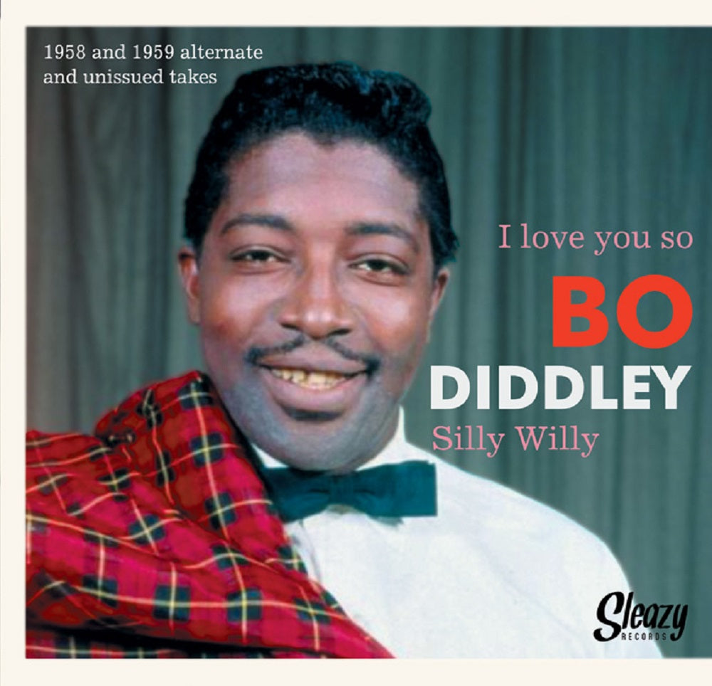 Single - Bo Diddley - 1958 and 1959 alternate and unissued takes