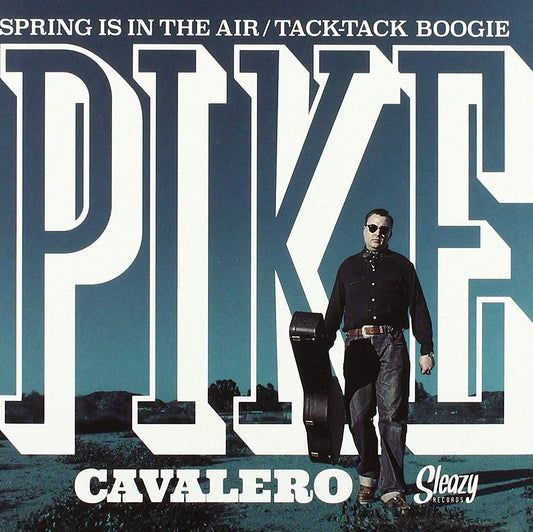 Single - Pike Cavalero - Spring Is In The Air