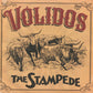 Single - Los Volidos - The Stampede