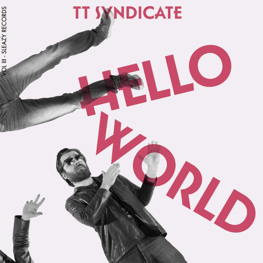 Single - TT Syndicate - Hello World Vol. 3