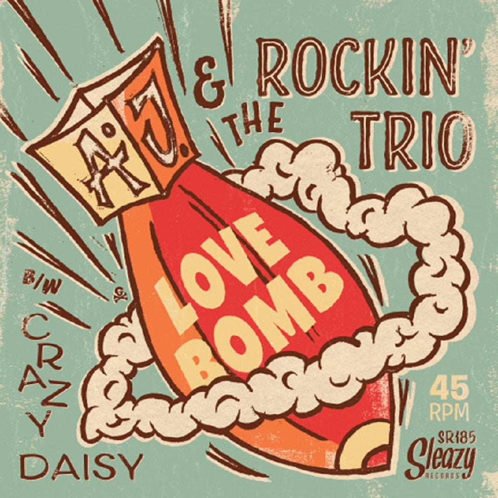 Single - AJ & The Rockin' Trio - Love Bomb