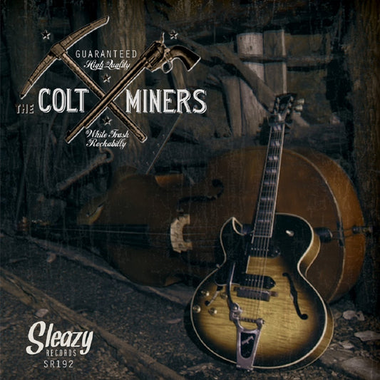 Single - Colt Miners - White Trash Rockabilly