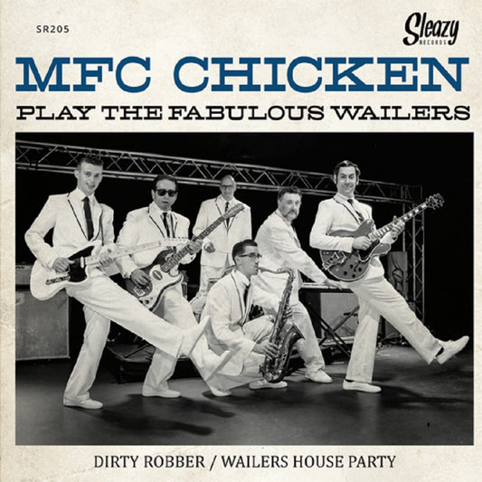 Single - MFC Chicken - Play The Fabulous Wailers