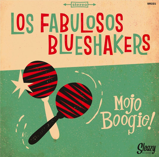 Single - Los Fabulosos Blueshakers - Mojo Boogie