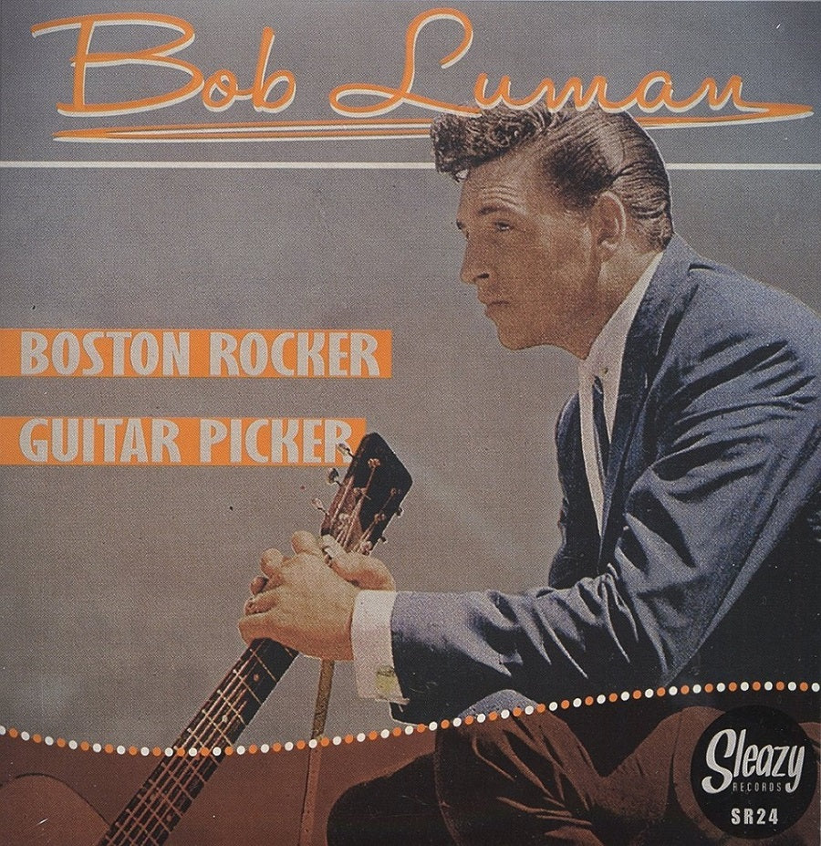 Single - Bob Luman - Boston Rocker, Guitar Picker