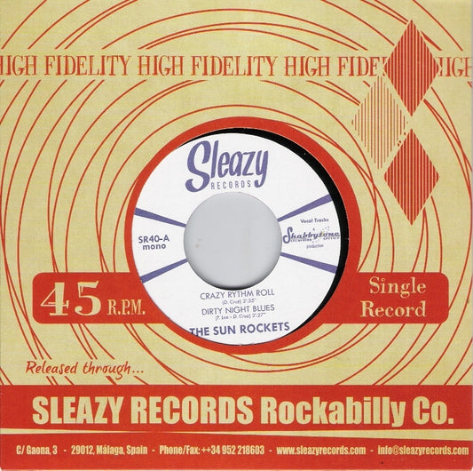 Single - Sun Rockets - Crazy Rhythm Roll+Dirty Night Blues / Desert Wind + Pick Up The Phone