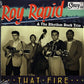 Single - Roy Rapid & The Rhythm Rock Trio - That Fire