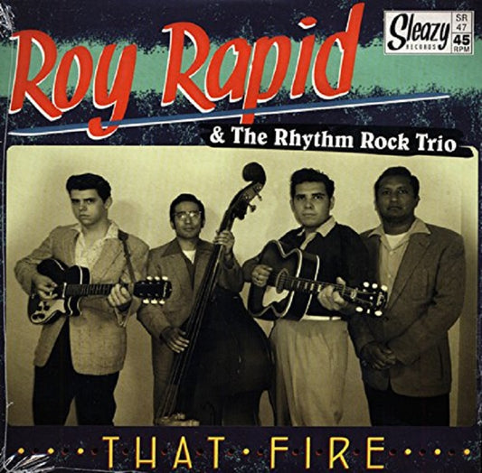 Single - Roy Rapid & The Rhythm Rock Trio - That Fire