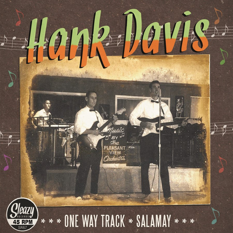 Single - Hank Davis- Sleazy - One Way Track