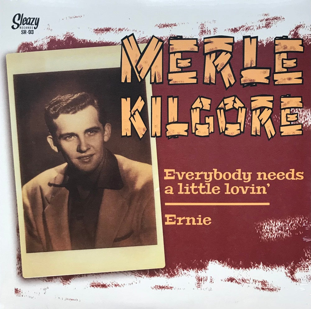 Single - Merle Kilgore - Everybody Needs A Littlle Lovin'; Ernie