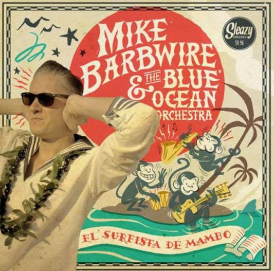 Single - Mike Barbwire & The Blue Ocean