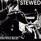 Single - Stewed - Heavenly Blues