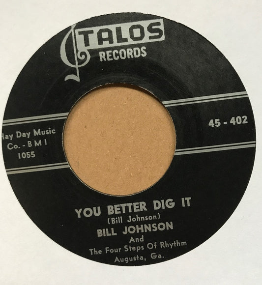 Single - Bill Johnson - You Better Dig It / The Right To Love