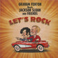 Single - Graham Fenton Meets Jackson Sloan And Friends - Let's Rock