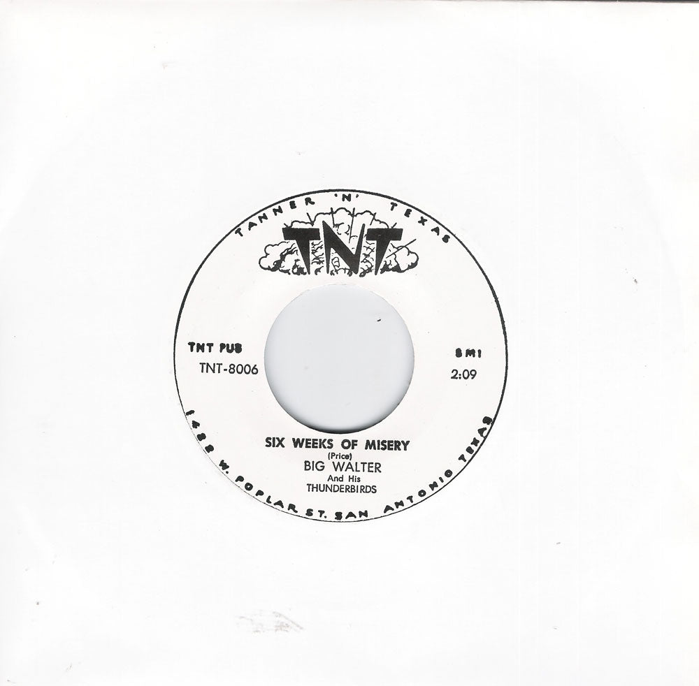 Single - Big Walter - Six Weeks Of Misery , Oh No, No Blues