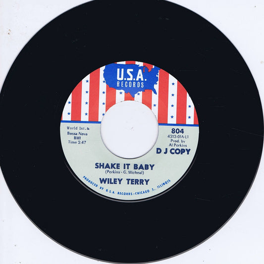 Single - VA - Wiley Terry - Shake It Baby, Miss Ann Littles - I Will Be Got Dog