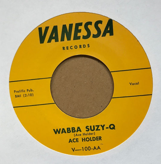 Single - Ace Holder - Wabba Suzy Q / Leave My Woman Alone