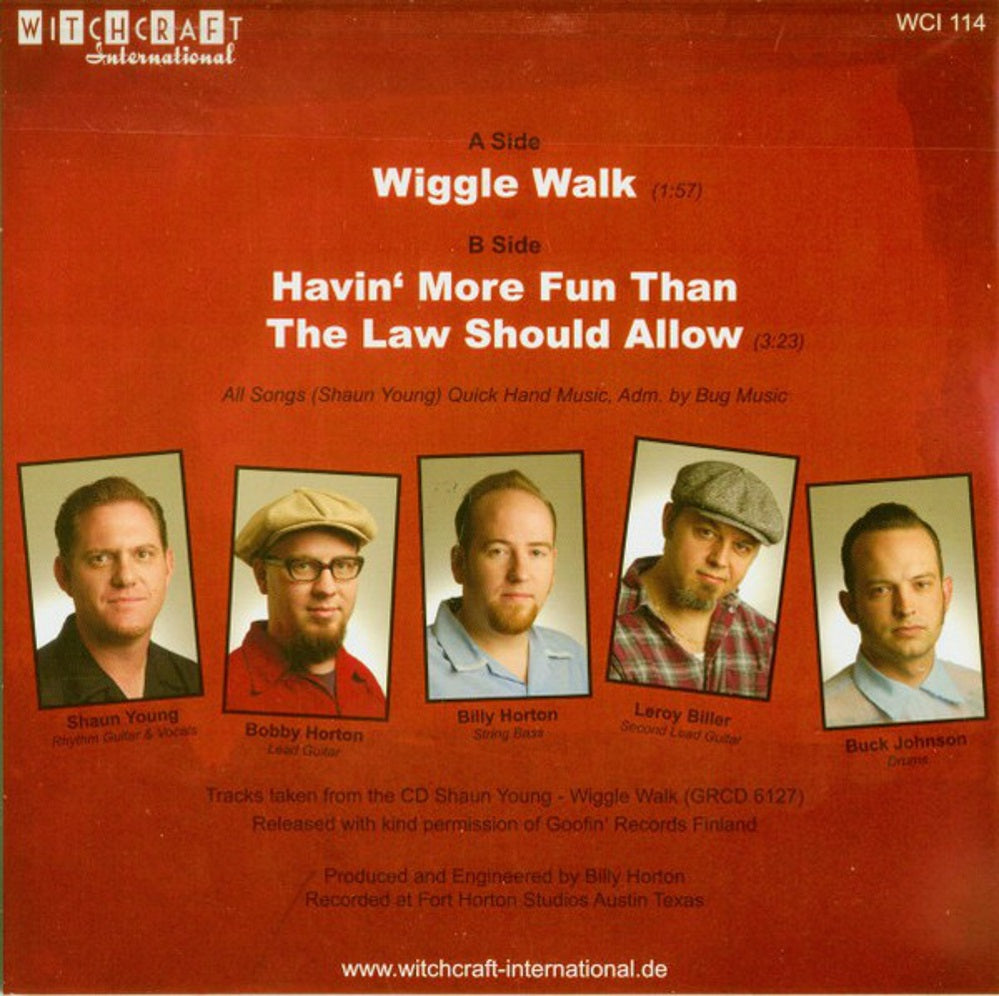 Single - Shaun Young - Wiggle Walk, Havin' more fun than the law should allow