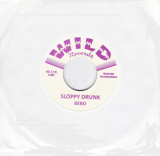 Single - BeBo - Sloppy Drunk / Just Wanna Love You