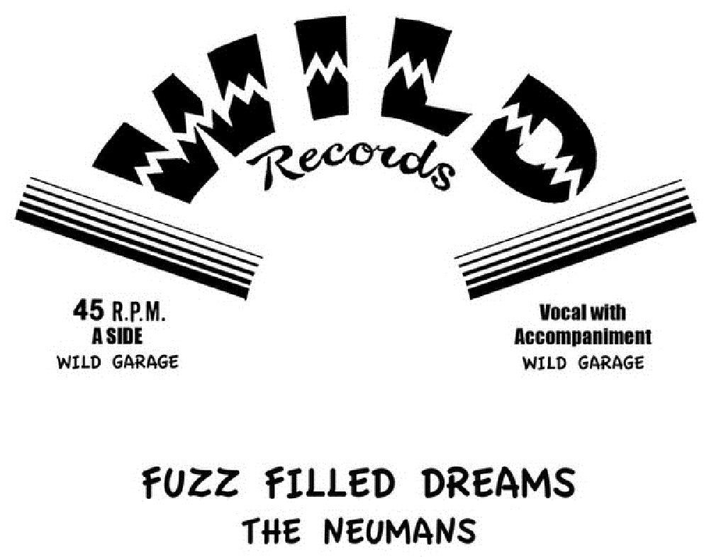 Single - Neumans - Fuzz Filled Dreams, Stroke Of Midnight