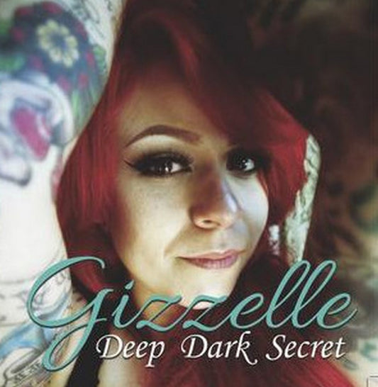 Single - Gizzelle - Deep Dark Secret