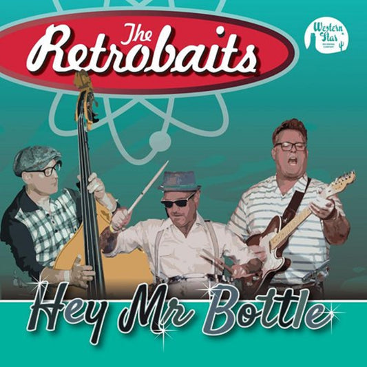 Single - Retrobaits - Hey Mr. Bottle