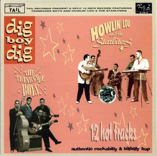 10inch - VA - Dig Boy Dig - Howlin' Lou & The Starliters & Tennessee Boys