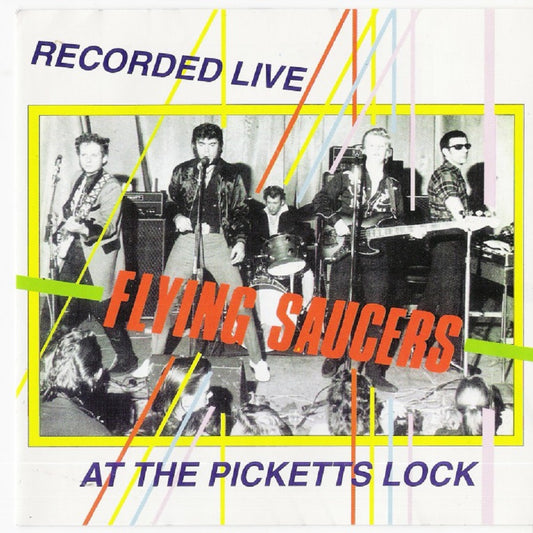 CD - Flying Saucers - At The Picketts Lock