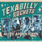 CD - Texabilly Rockets - Alive and Kickin'