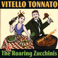 CD - Vitello Tonnato & The Roaring Zucchinis - What's Cookin'?