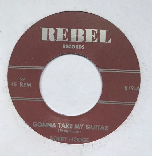 Single - Bobby Hodge - Gonna Take My Guitar; So Easy To Love