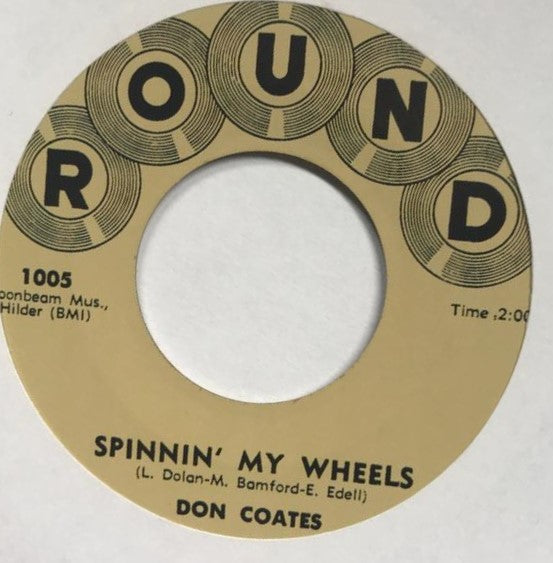 Single - Don Coates - Spinnin' My Wheels; Jiggedy Wiggedy Wolly