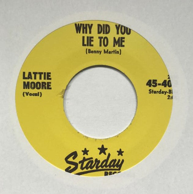 Single - Lattie Moore - You Never Looked Sweeter; Why Did You Lie To Me