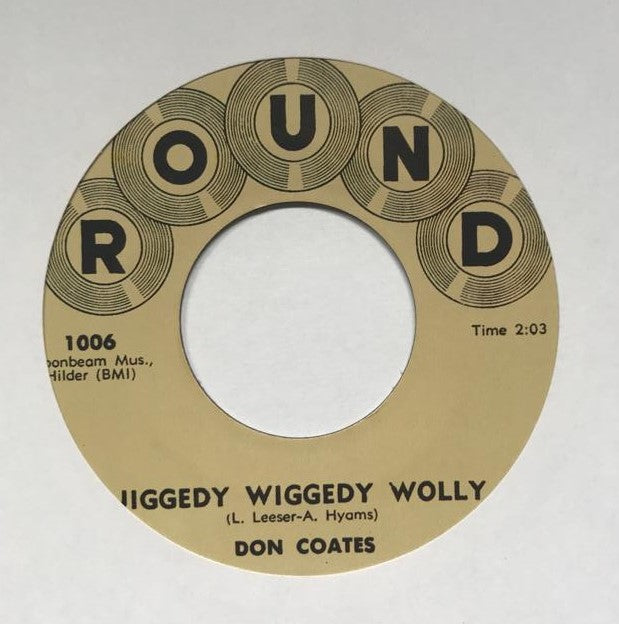 Single - Don Coates - Spinnin' My Wheels; Jiggedy Wiggedy Wolly