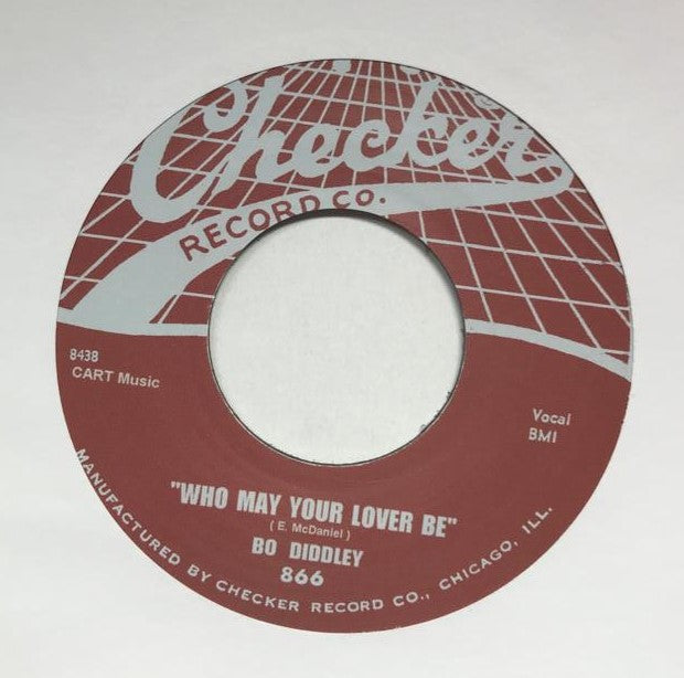 Single - Bo Diddley - Who May Your Lover Be, Give Me A Break