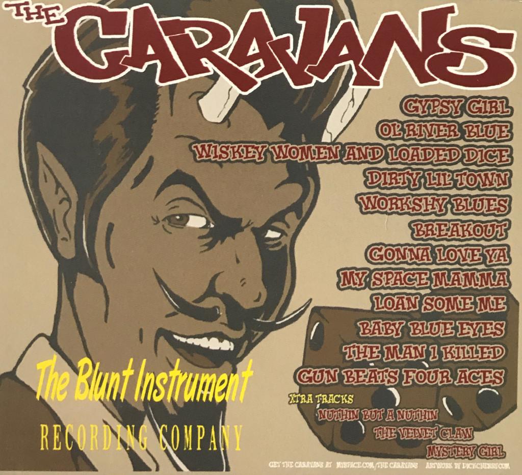 CD - Caravans - Whiskey, Women & Loaded Dice