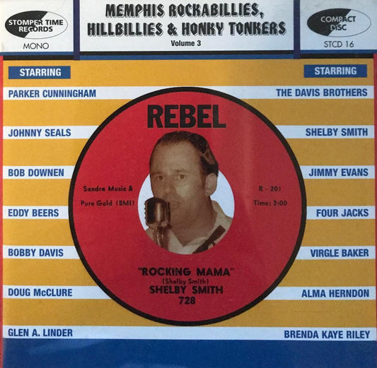 CD - VA - Rebel Ace Record Story - Memphis Rockabillies, Hillbillies And Honky Tonkers Vol. 3